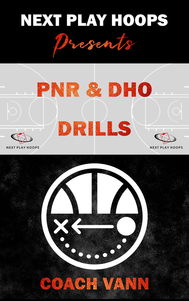 PNR & DHO Drills - Next Play Hoops
