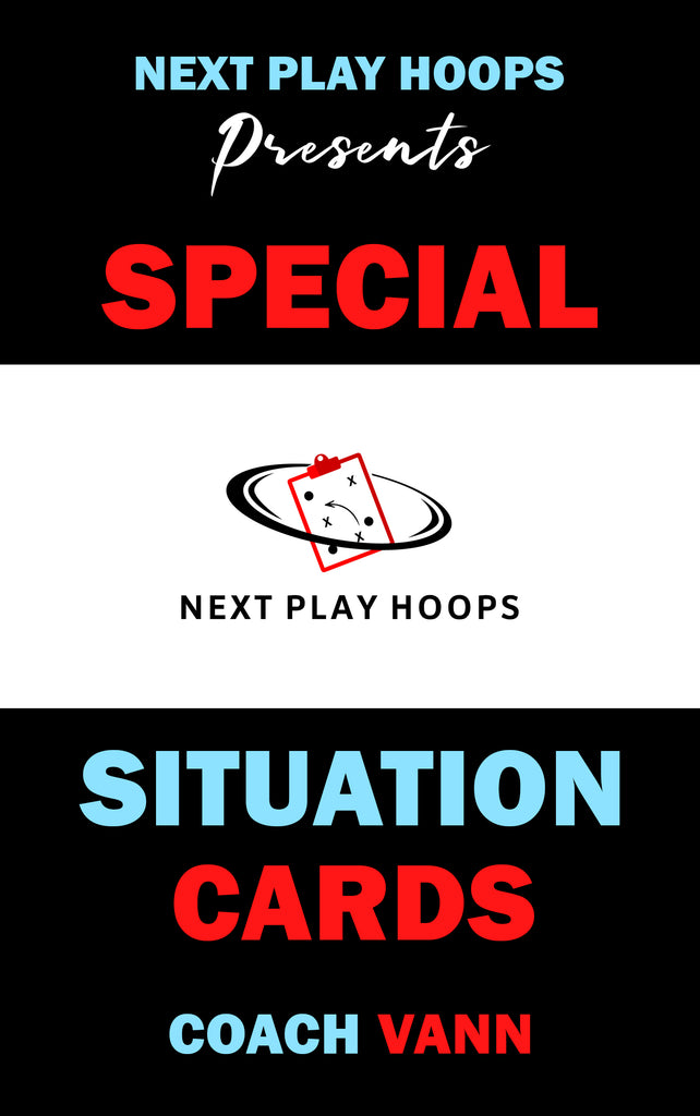 Special Situation Cards - Next Play Hoops