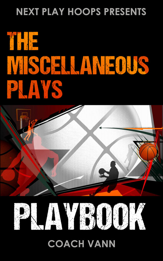 Miscellaneous Actions Playbook - Next Play Hoops