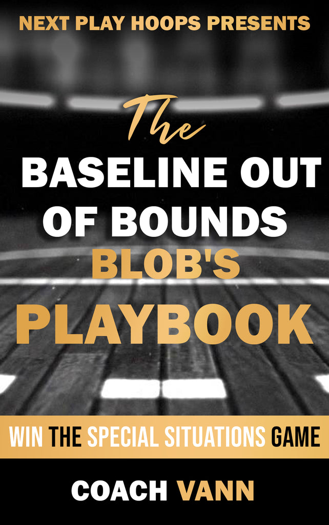 BLOBS Playbook - Next Play Hoops