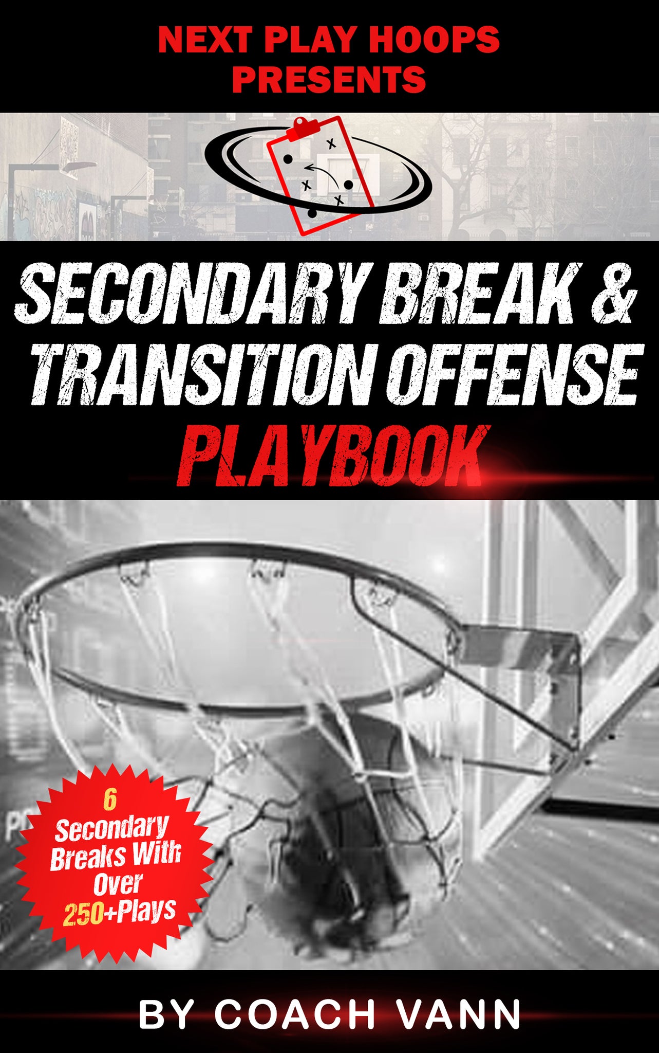 The Secondary Break & Transition Offense Playbook